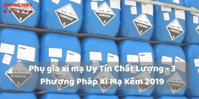Phụ gia xi mạ Uy Tín Chất Lượng 3 Phương Pháp Xi Mạ Kẽm 2019